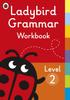 Книга Ladybird Grammar Workbook Level 2