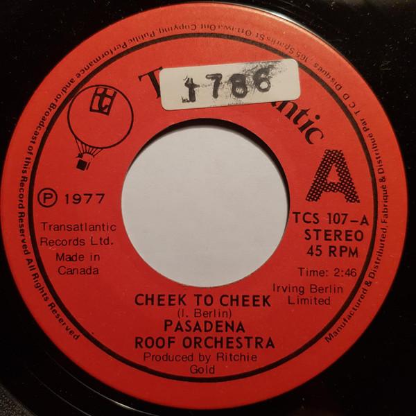 7-дюймовая пластинка PASADENA ROOF ORCHESTRA Cheek To Cheek Hey Miss Moonlight TCS107 Transatlantic R 1977 Канада Поп Б/у