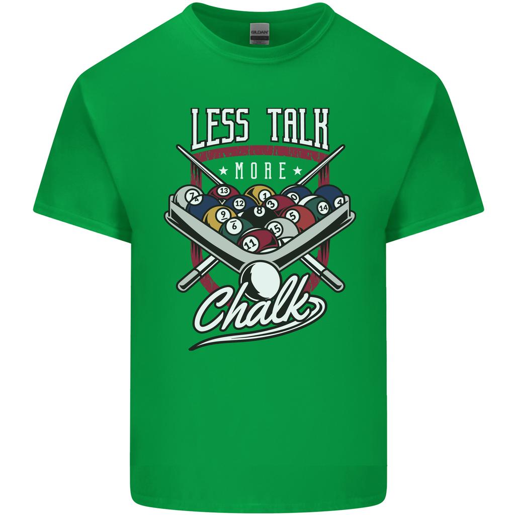 9Ball Pool Less Talk More Chalk Funny Unisexs Light Cotton TShirt