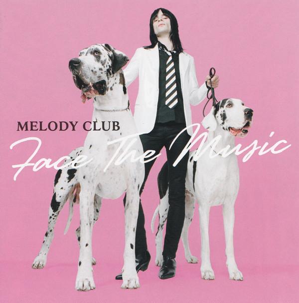 CD MELODY CLUB - Face the Music 724386482129 Virgin 2004 EU Dance & Electronica Used