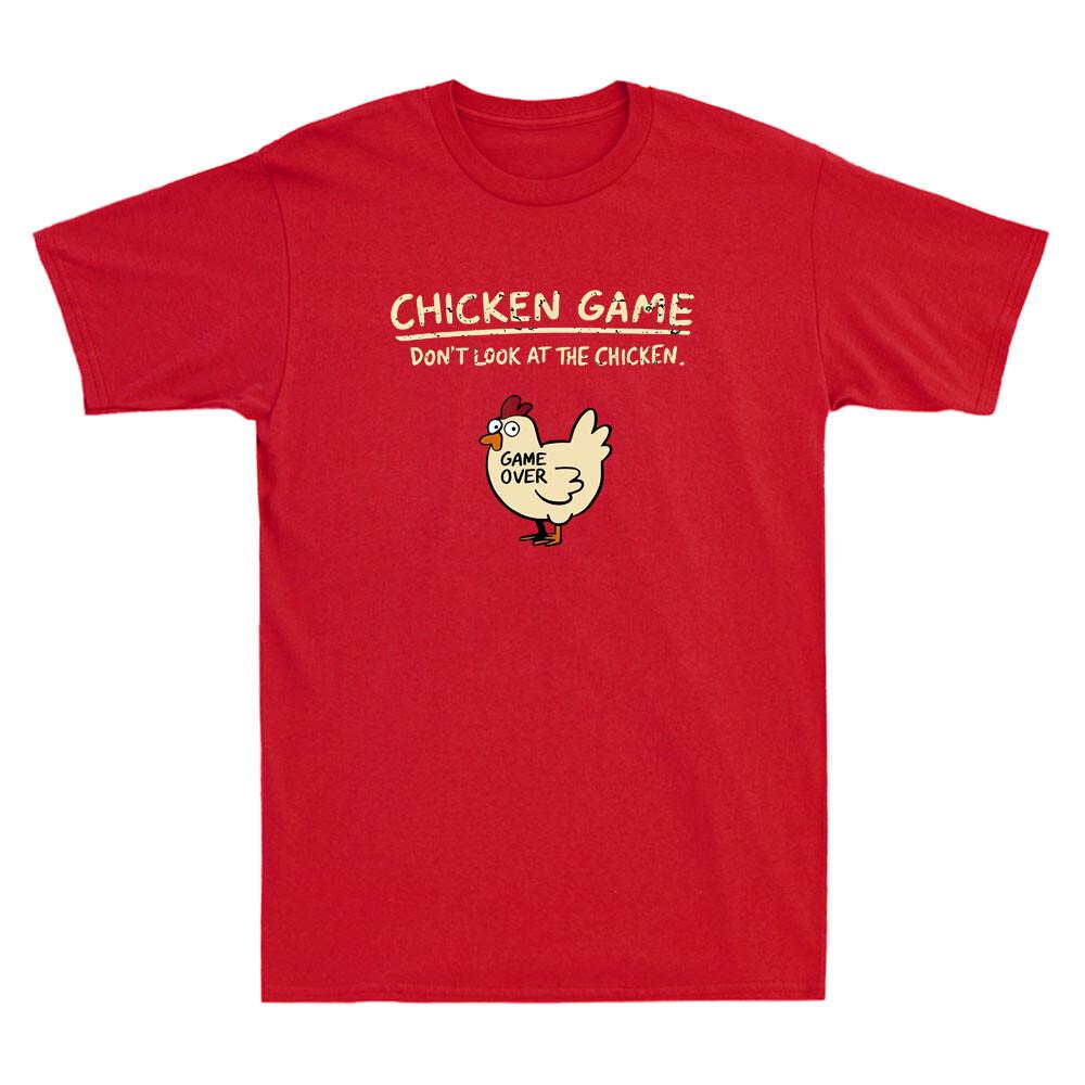 Chicken Game Dont Look At The Chicken Funny Chicken Meme Vintage Unisexs Tshirt