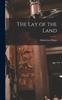 The The Lay of the Land Book