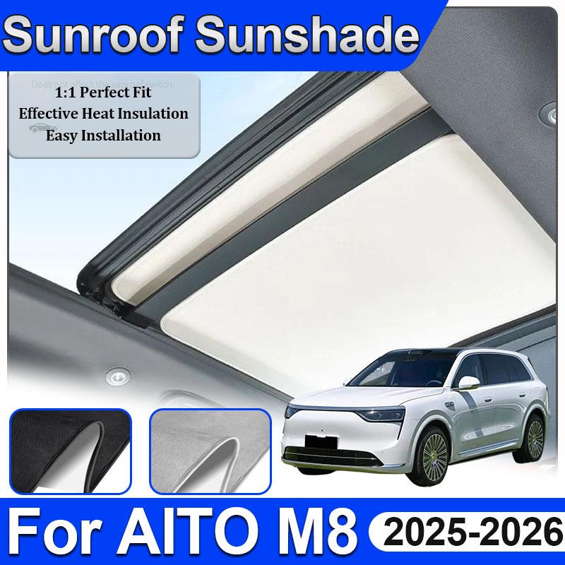 For AITO M8 Body Kit 2025 2026 Car Sunroof Sunshade Electrostatic Adsorption Sun Visor Heat Insulation Skylight Auto Accessories