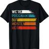 Забавная футболка для беременных Мы беременны, но в основном ее будущий папа
