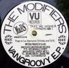 12inch Record MODIFIERS - Vangroovy E.P. VU2 VU Records 1995 Canada Dance & Electronica Used