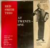 7-дюймовая пластинка RED SMITH TRIO Red Smith Trio At Twentyone M8OQ4063 BERMUDARAMA Мировая музыка Б/У