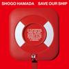 Виниловая пластинка SHOGO HAMADA - SAVE OUR SHIP SEJL106 SONY MUSIC 2025 Япония Японский Поп/Рок