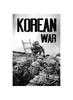 Книга Korean War : A History From Beginning To End