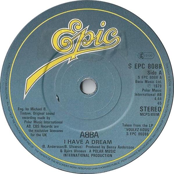 7-дюймовая пластинка ABBA - I Have A Dream SEPC8088 Epic 1979 Великобритания Поп Б/У
