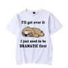 Funny Sloth Men's T-shirts I Just Need To Be Dramatic First Graphic Tshirts Men Short Sleeve Top Shrit Hip Hop Streetwear Tshirt