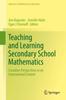 Книга Teaching and Learning Secondary School Mathematics : Canadian Perspectives In an International Context