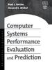 Книга Computer Systems Performance Evaluation and Prediction