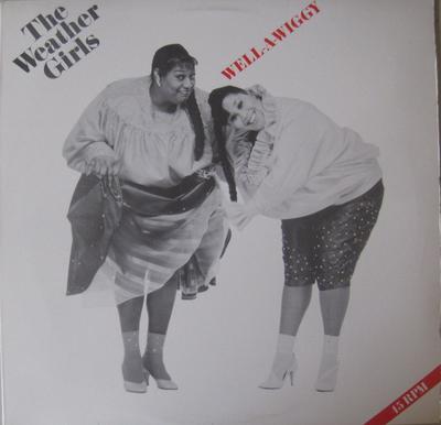 12-дюймовая пластинка WEATHER GIRLS - Well-A-Wiggy 4405245 Columbia 1985 США Танцевальная и Электронная Б/У