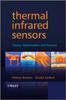 Книга Thermal Infrared Sensors : Theory, Optimisation and Practice