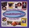 CD РАЗЛИЧНЫЕ Друзья Снова Вместе 42 Классный Клас 0696342 Universal Music 2003 Великобритания Рок Б/у