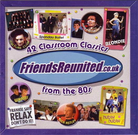 CD РАЗЛИЧНЫЕ Друзья Снова Вместе 42 Классный Клас 0696342 Universal Music 2003 Великобритания Рок Б/у