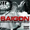 CD SAIGON - Greatest Story Never Told KNCA13012,NZE28 PCI MUSIC INC. 2011 US Rap & Hip-Hop/R&B Used