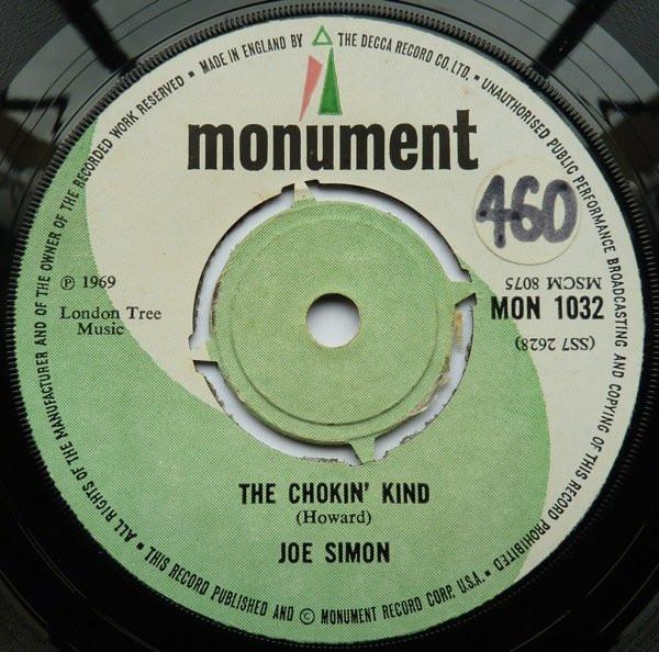 7inch Record JOE SIMON - The Chokin' Kind / Come On And Get MON1032 Monument 1969 UK Soul/Funk Used