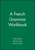 Книга A French Grammar Workbook