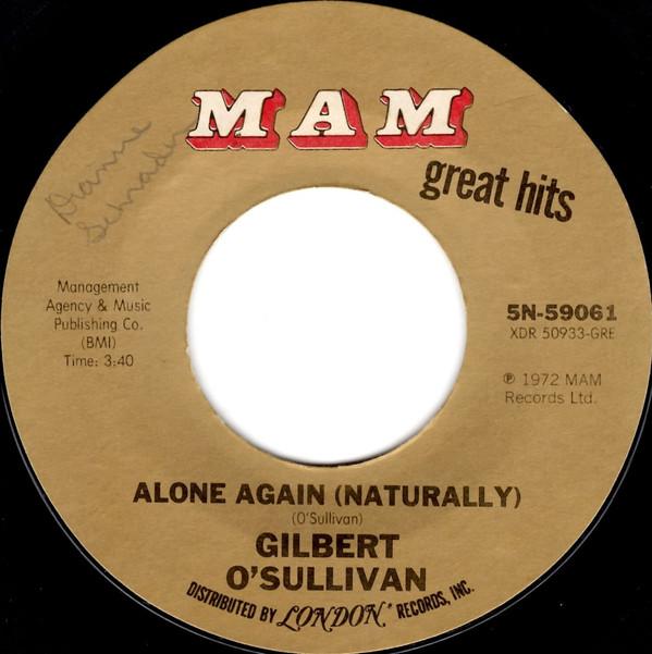 7-дюймовая пластинка ГИЛЬБЕРТ О'САЛЛИВАН Alone Again Naturally Out Of Th 5N59061 MAM US Rock Б/у