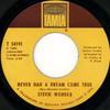 7inch Record STEVIE WONDER - Never Had A Dream Come True T54191 Tamla 1970 UK Soul/Funk Used
