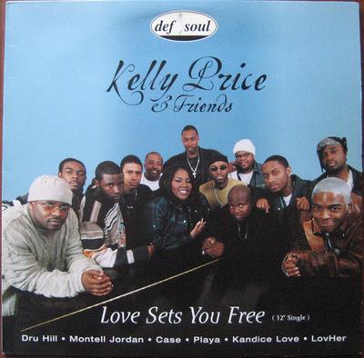 12-дюймовая пластинка KELLY PRICE FRIENDS - Love Sets You Free 3145627011 Def Soul 2000 US Rap Hip-HopRB Б/у