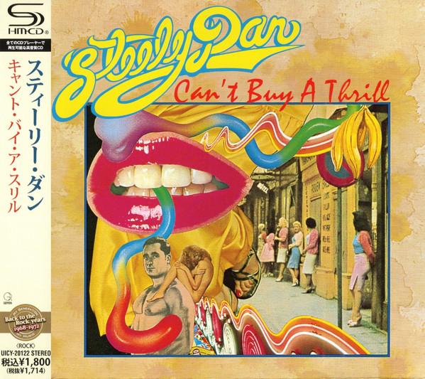 CD STEELY DAN Cant Buy a Thrill SHMCD UICY20122 GEFFEN 2010 Япония Obi Рок