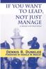 Книга If You Want To Lead, Not Just Manage : A Primer for Principals
