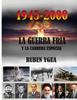 Книга La Guerra Fria : Y La CARRERA ESPACIAL- 1945- 2000