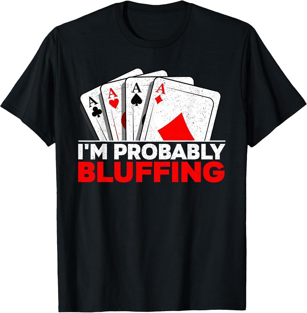 Humorous Poker Graphic Tee for Enthusiasts - Great Gift for Players