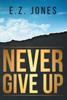 Книга Never Give Up