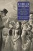 Книга Child Workers and Industrial Health In Britain, 1780-1850