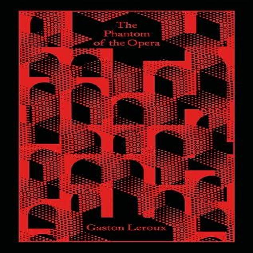 The Phantom of the Opera by Gaston Leroux Hardback Book 9780241725429
