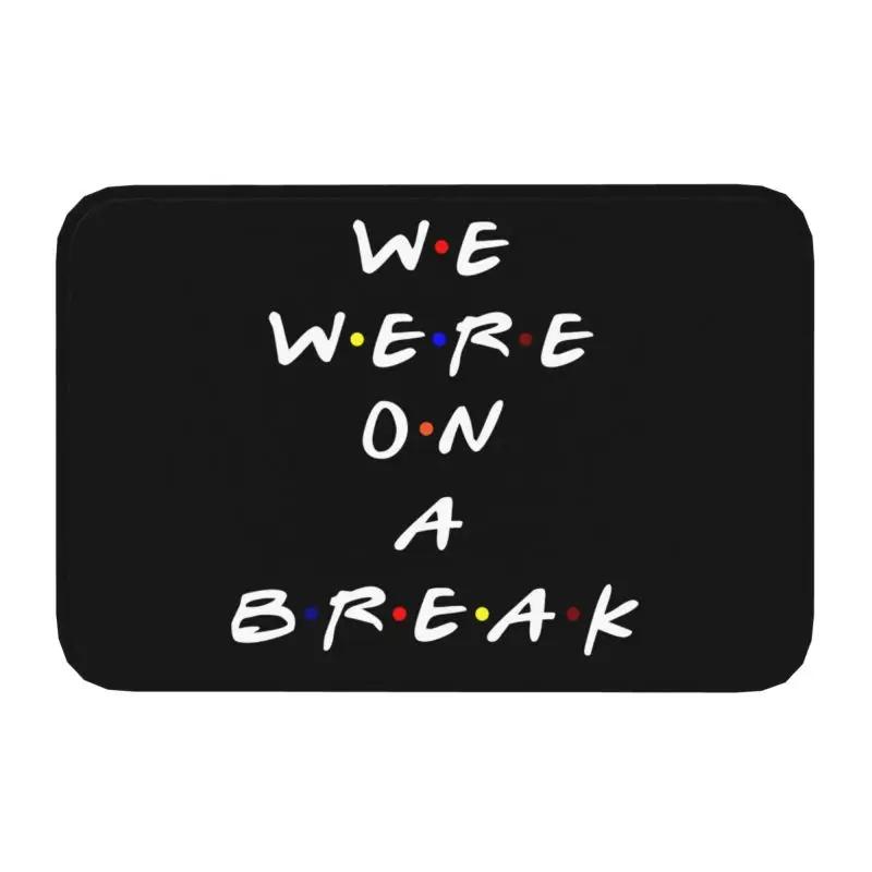 Классический коврик для входной двери с забавными цитатами из сериала «Друзья», противоскользящий, водонепроницаемый, коврик для пола, коврик для ванной, кухонный ковер для прихожей