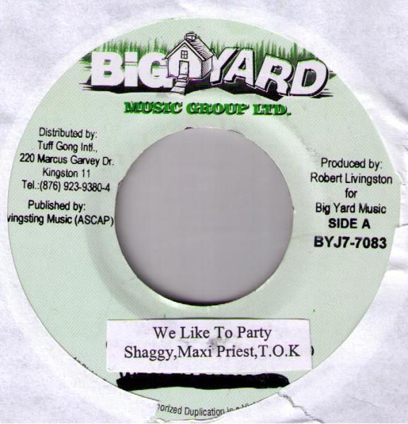 7-дюймовая пластинка SHAGGY / MAXI PRIEST / T.O.K. - Мы Любим Веселиться BY1049 Big Yard Music Ямайка Регги, Ска и Даб Б/У