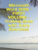 Книга Microsoft Word 2019 - FIRST VOLUME - Training Book with Many Exercises : 1