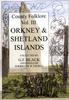 Книга County Folklore : Orkney and Shetland Islands