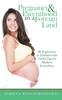 Книга Pregnancy and Parenthood In a Foreign Land : My Experience In Thailand with Useful Tips for Mothers Everywhere