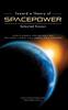 The Toward a Theory of Spacepower : Selected Essays Book