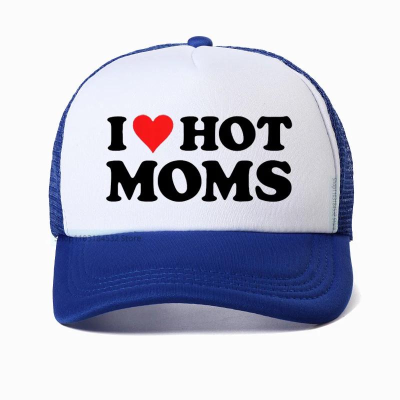 Смешная бейсболка I LOVE HOT MOMS хиппи гот кроп летние шляпы для гольфа модные летние унисекс сетчатые дышащие снэпбэк кепки