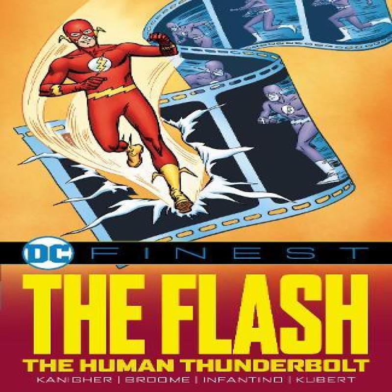 DC Finest The Flash The Human Thunderbolt by Robert Kanigher... 9781779528360