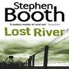 Lost River by Stephen Booth Paperback Book 9780007382149