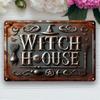 Декоративный знак в стиле винтажного дома ведьмы, настенный знак из железа для дома, сада, кафе, фермерского дома, многоцелевой железный жестяной знак