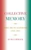 Книга Collective Memory : France and the Algerian War (1954-62)