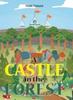 Книга A Castle In the Forest