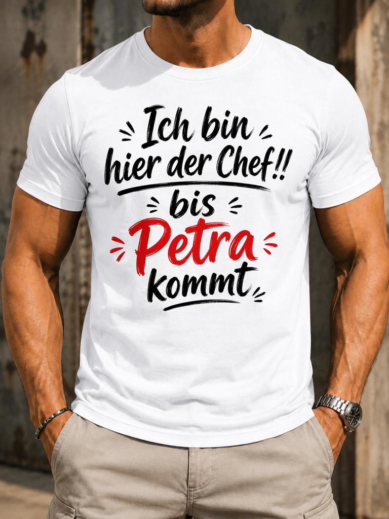 Ich Bin Hier Der Chef Bis Petra Kommt Brush Lettering Style Red Gerunisex Boss Quote Graphic Unisex Unisex All TShirt