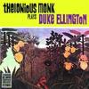 CD THELONIOUS MONK - Plays Duke Ellington 00025218602426 Оригинальный джаз C 2006 США Джаз Б/у