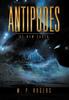 Книга Antipodes : Book Three of the Starship Selene I Series