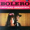 LP Пластинка ЛЕОНАРД БЕРНСТАЙН НЬЮ-ЙОРКСКИЙ ФИЛАРМОНИЧЕСКИЙ ОРКЕСТР Болеро Вальс Рапсодия Испания MS6011 COLUMBIA США Классика Б/У