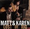 CD MATT DUSK  KAREN AOKI  Matt  Karen Lost in Rio RBCP2903  2015 Japan ObiJazz Used